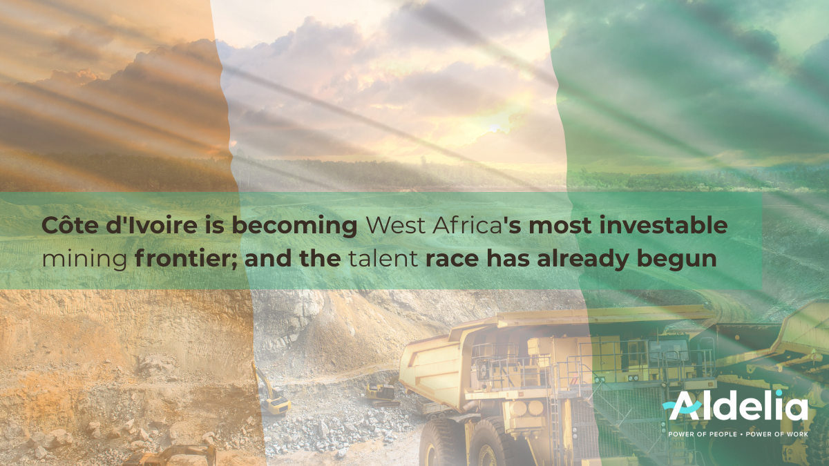 Côte d'Ivoire is becoming West Africa's most investable mining frontier; and the talent race has already begun